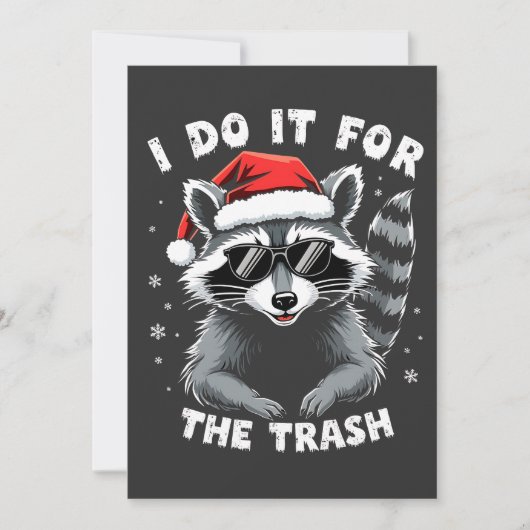 Save The Date I Do It for the Trash Funny Christmas Raccoon (Devant)