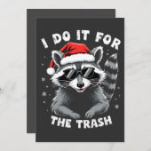 Save The Date I Do It for the Trash Funny Christmas Raccoon (Devant / Derrière)