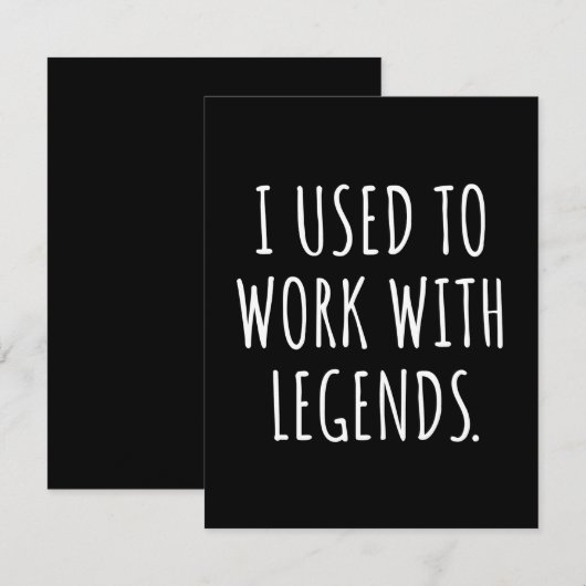 SAVE THE DATE I USED TO WORK WITH LEGENDS (Devant / Derrière)