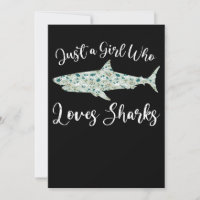 Just Girl Who Loves Sharks