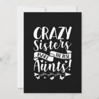 Les Soeurs Folles Font Les Meilleurs Tantes