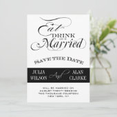 Save The Date Mangez, buvez et soyez mariés Enregistrer les cart (Debout devant)