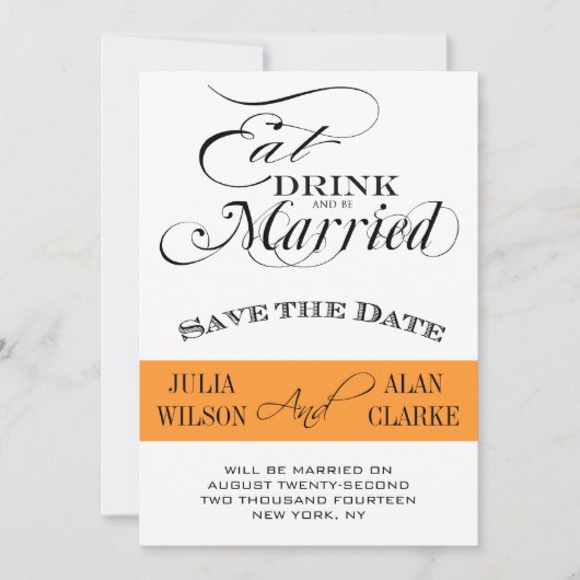 Save The Date Mangez, buvez et soyez mariés Sauvez la date Orang (Devant)