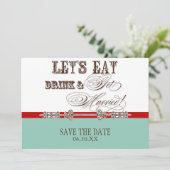 Save The Date Mangez, buvez Mariez-vous Économisez la date Annon (Debout devant)