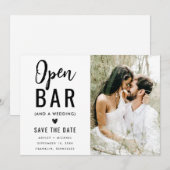 Save The Date Mariage avec Bar Ouvert Photo Typographie Drôle Mo (Devant / Derrière)