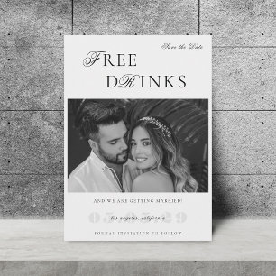 Save The Date Mariage drôle humoristique Boissons Gratuites Look