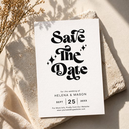 Save The Date Mariage Rétro Noir et Blanc avec Écriture Gras Gro