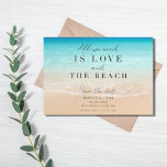 Save The Date Mariage Simple Florida Beach<br><div class="desc">Mariage de plage enregistrer les dates dans un design "Tout ce dont vous avez besoin est l'amour et la plage",  parfait pour votre mariage de plage de destination en Floride ou tout autre endroit tropical.</div>