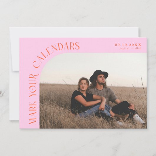 Save The Date Mark Your Calendars Orange Pink Curved Frame Photo (Devant)