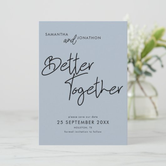 Save The Date Mieux Ensemble Script Dusty Blue Enregistrer La Da (Debout devant)