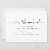 Save The Date Minimalist Modern Black White Script Weekend (Devant)