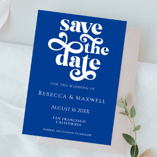 Save The Date Modern Cobalt Blue Retro Typography Wedding