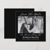 Save The Date Modern Elegant Script Black White Wedding Photo (Devant / Derrière)