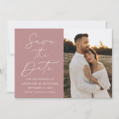 Save The Date Moderne Script Rose Poussiéreux 2 Photo (Devant)