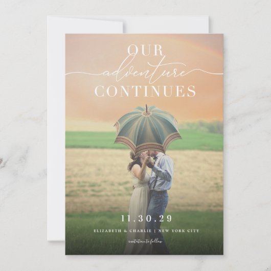 Save The Date Notre Aventure Continue Élégant Script Style Photo (Devant)