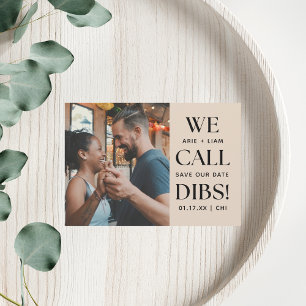 Save The Date Nous appelons Dibs Funny Mariage