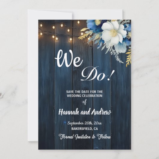 Save The Date Nous Faisons Rustic Blue Bois Chaîne Éclairage Flo (Devant)