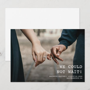 Save The Date Nous ne pouvions pas attendre Mariage Photo Minima
