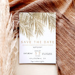 Save The Date Palmier d'or moderne élégant enregistrer la date<br><div class="desc">Moderne simple faux palmier doré avec typographie simple,  un tendance et tropical enregistrer le thème mariage date sur feuille de palmier.</div>