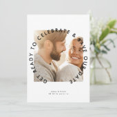 Save The Date photo moderne audacieuse "préparez-vous à célébrer (Debout devant)