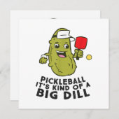 Save The Date Pickleball C'est un genre de Big Dill Pickles Pick (Devant / Derrière)