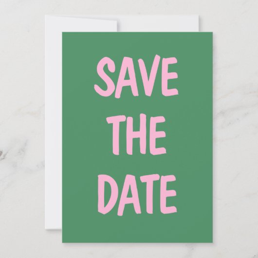Save The Date Pink Green Décontracté écriture manuscrite amusant (Devant)
