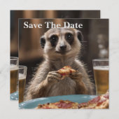 Save The Date "Pizza and Pints : A Meerkat’s Perfect Snack Break (Devant / Derrière)