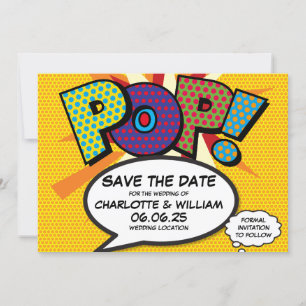 Save The Date POP Enregistrez la date Fun rétro bande dessinée P
