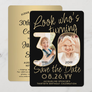 Save The Date Regardez qui a 30 ans Fête d'anniversaire avec 2 p