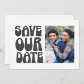Save The Date Retro Super les années 70 noir blanc Photo Mariage (Devant / Derrière)