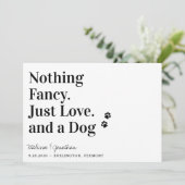 Save The Date Rien De Fancy Just Love Chien Mariage Enregistrer  (Debout devant)