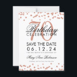 Save The Date Rose Gold 70th Birthday Save Date Confetti<br><div class="desc">Elégant design "70th Birthday Party" avec Rose Gold Faux Parties scintillant Confetti Blanc et nom personnalisé et détails texte. Facile à utiliser et facile à personnaliser. Commandez aujourd'hui !</div>