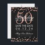 Save The Date Rose Gold Black 50th Birthday Save Date Confetti<br><div class="desc">Elégant design "50th Birthday Party" avec Rose Gold Faux Parties scintillant Confetti Noir et nom personnalisé et détails texte. Facile à utiliser et facile à personnaliser. Commandez aujourd'hui !</div>