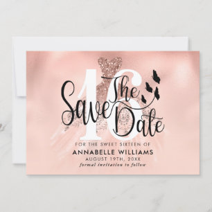 Save The Date Rose Gold Gown 16th Birthday Party Enregistrer la 