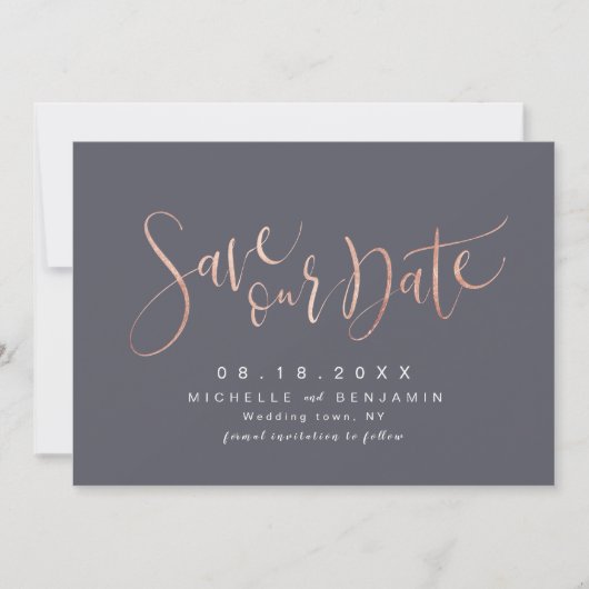 Save The Date Rose Gold Gris Moderne Simple Script Enregistrer L (Devant)
