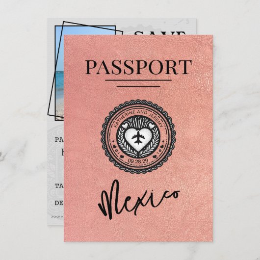 Save The Date Rose Gold Mexique Passeport Enregistrer La Date (Devant / Derrière)