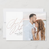Save The Date Rose Gold Script Photo Enregistrer la date Faux Fo (Devant)