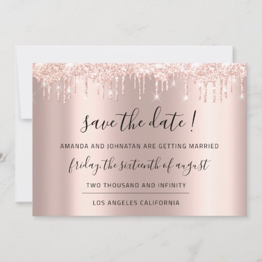Save The Date Roze Goud Glitter Drips Bruiloft (Voorkant)