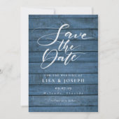 Save The Date Rustic Blue Wood Élégant Script Mariage photo (Devant)