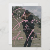 Save The Date Script rose poussiéreux moderne enregistrer la pho (Devant)