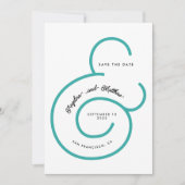 Save The Date Script Turquoise de Monnaie Moderne Grand Mariage  (Devant)