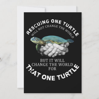 Save The Date Secourir Une Tortue Ne Changera Pas Le Monde