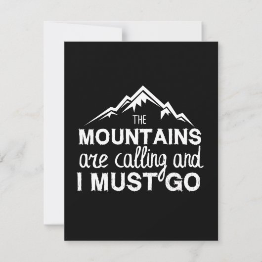 Save The Date The Mountains Are Calling And I Must Go (Devant)