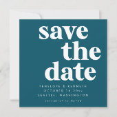 Save The Date Typographie audacieuse Turquoise moderne chic Mari (Devant)