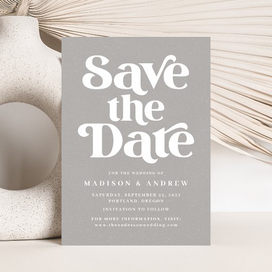 Save The Date Typographie moderne grise et blanche mouchetée