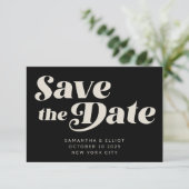 Save The Date Typographie Rétro Art Mid Mod | Noir et Blanc (Debout devant)