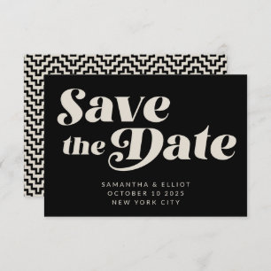 Save The Date Typographie rétro Moyen Art Noir et blanc