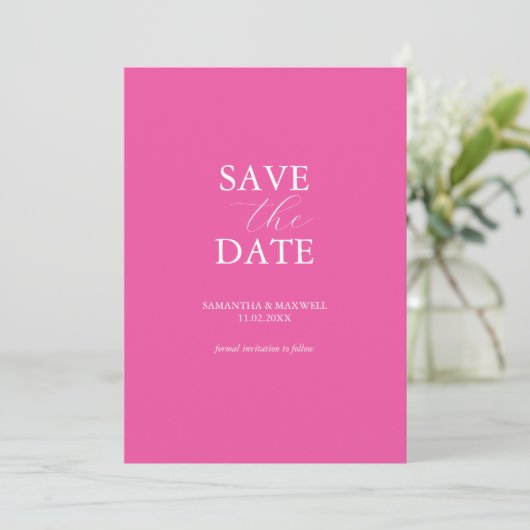 Save The Date Vibrant Fuchsia Rose Enregistrer la date Invitatio (Debout devant)