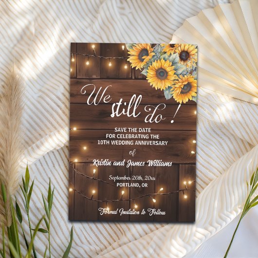 Save The Date We Still Do 10th Wedding Anniversary String Lights