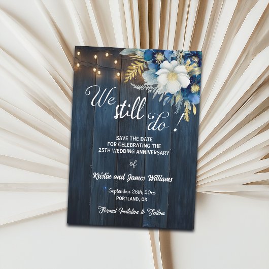 Save The Date We Still Do 25th Wedding Anniversary String Lights